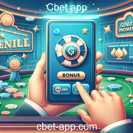 Maximize Sua Experiência de Jogo com as Ofertas de Bônus do Cbet App